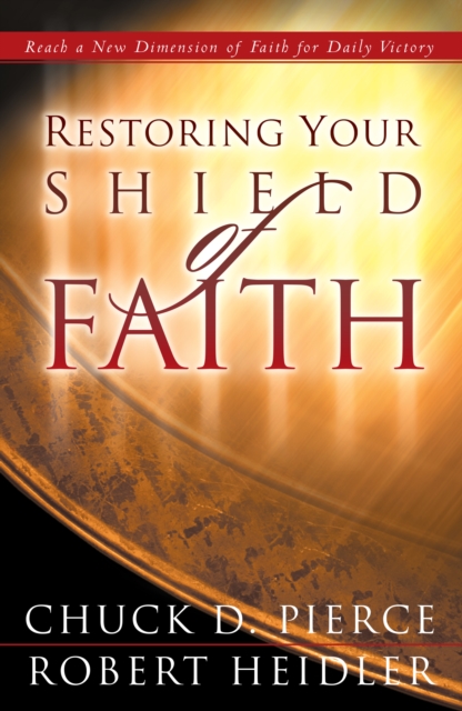 Restoring Your Shield of Faith, EPUB eBook