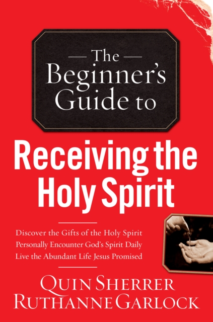 The Beginner's Guide to Receiving the Holy Spirit, EPUB eBook