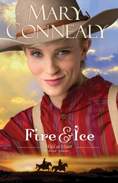 Fire and Ice (Wild at Heart Book #3), EPUB eBook