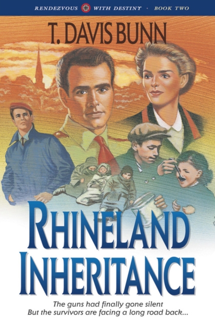 Rhineland Inheritance (Rendezvous With Destiny Book #1), EPUB eBook