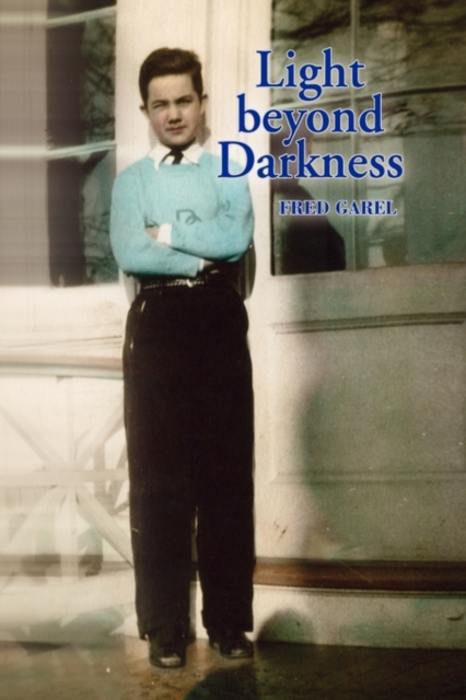 Light Beyond Darkness, Hardback Book