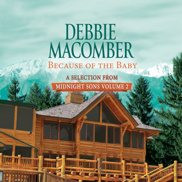 Because of the Baby: A Selection from Midnight Sons Volume 2, eAudiobook MP3 eaudioBook