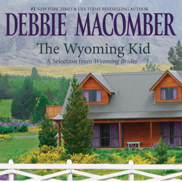 The Wyoming Kid: A Selection from Wyoming Brides, eAudiobook MP3 eaudioBook