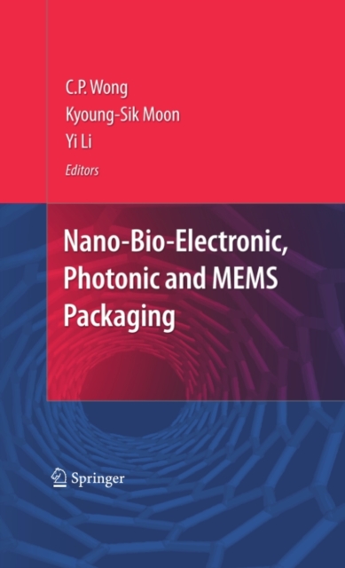 Nano-Bio- Electronic, Photonic and MEMS Packaging, PDF eBook