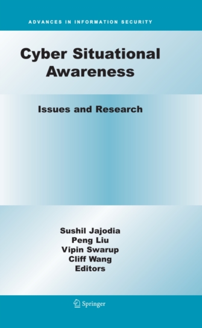 Cyber Situational Awareness : Issues and Research, PDF eBook
