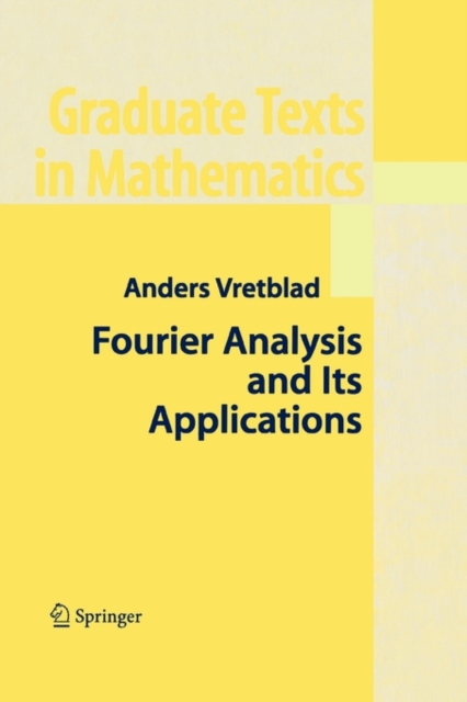 Fourier Analysis and Its Applications, Paperback Book