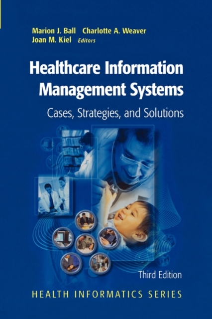 Healthcare Information Management Systems, Paperback Book