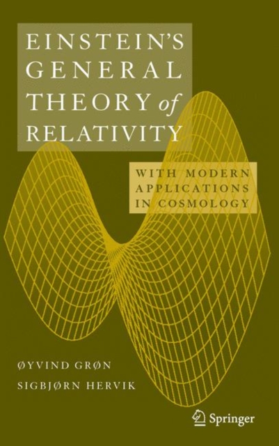 Einstein's General Theory of Relativity : With Modern Applications in Cosmology, Paperback / softback Book
