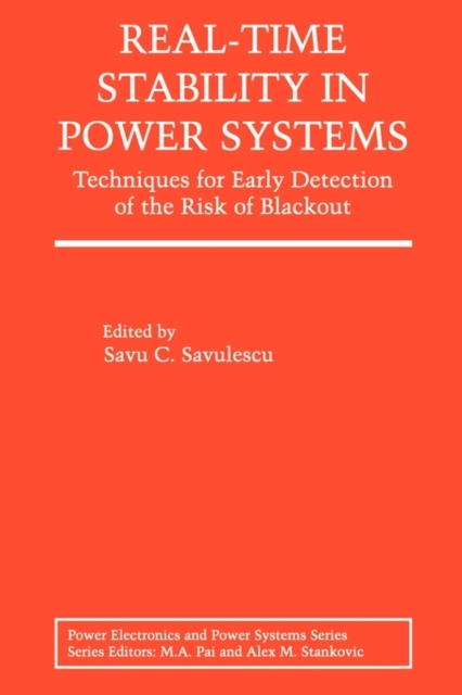 Real-Time Stability in Power Systems, Paperback Book
