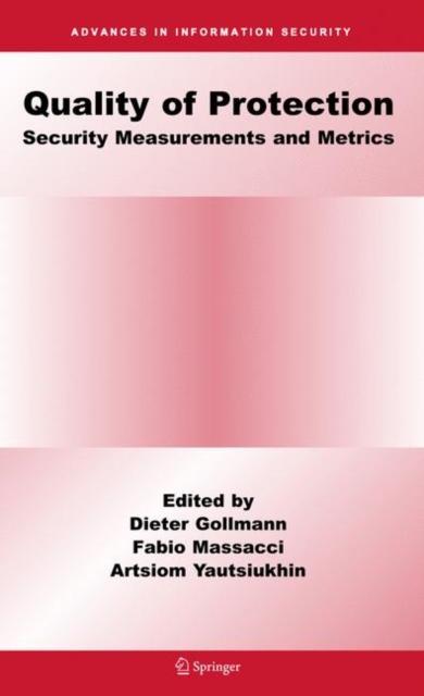 Quality Of Protection : Security Measurements and Metrics, Paperback Book