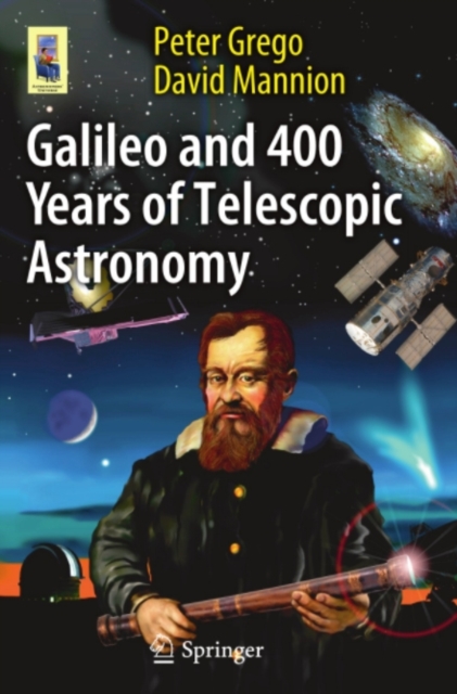 Galileo and 400 Years of Telescopic Astronomy, PDF eBook