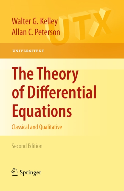 The Theory of Differential Equations : Classical and Qualitative, PDF eBook