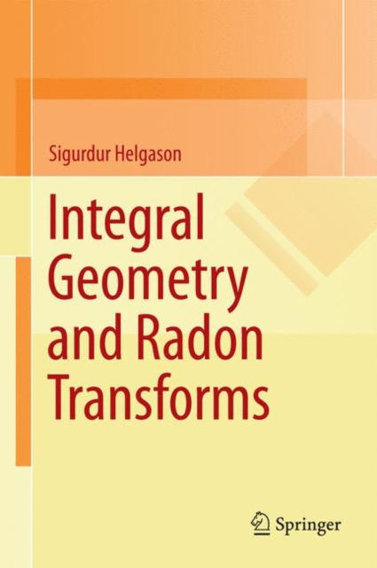 Integral Geometry and Radon Transforms, PDF eBook