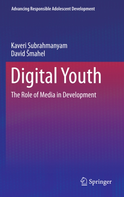 Digital Youth : The Role of Media in Development, PDF eBook