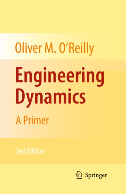 Engineering Dynamics : A Primer, PDF eBook