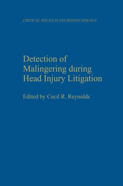 Detection of Malingering during Head Injury Litigation, PDF eBook