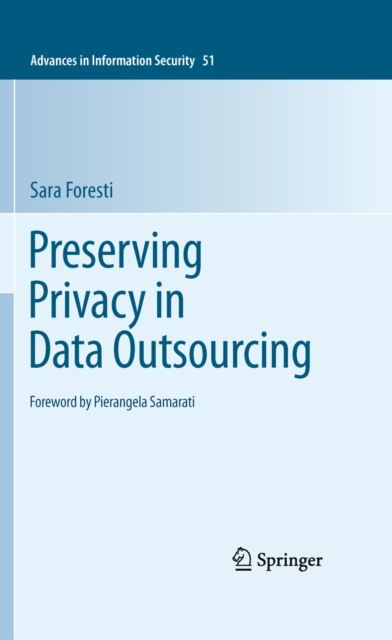 Preserving Privacy in Data Outsourcing, PDF eBook