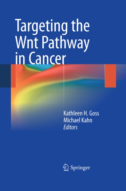 Targeting the Wnt Pathway in Cancer, PDF eBook