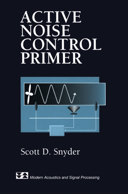 Active Noise Control Primer, PDF eBook