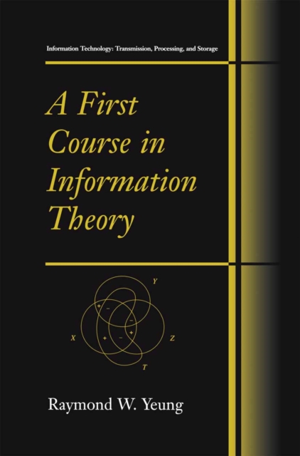 A First Course in Information Theory, PDF eBook