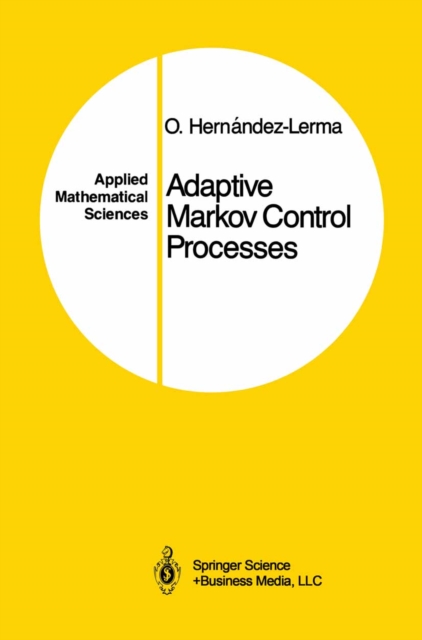 Adaptive Markov Control Processes, PDF eBook