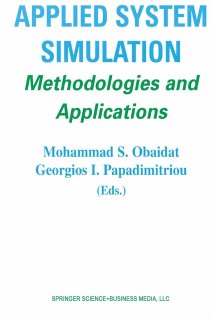Applied System Simulation : Methodologies and Applications, PDF eBook