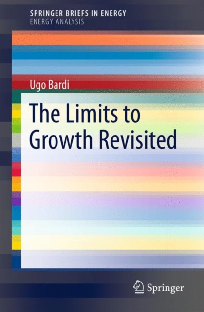 The Limits to Growth Revisited, Paperback / softback Book