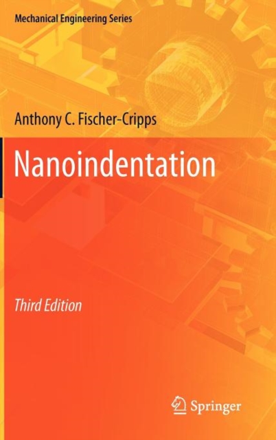 Nanoindentation, Hardback Book