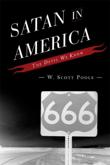 Satan in America : The Devil We Know, EPUB eBook