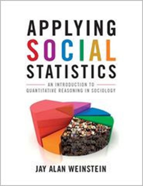 Applying Social Statistics & Doing Socia, Paperback / softback Book