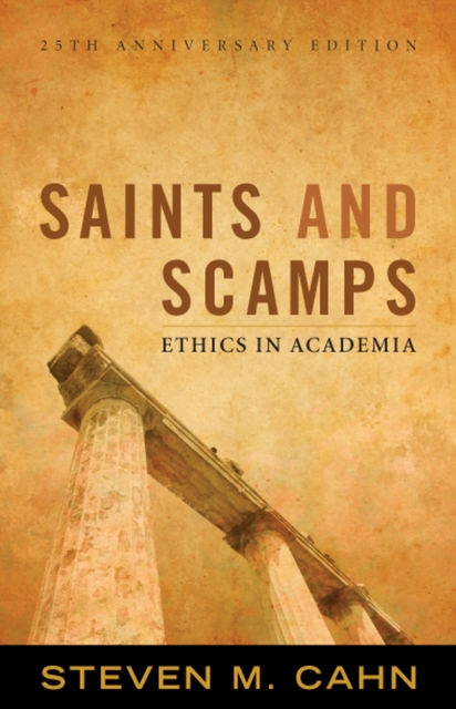 Saints and Scamps : Ethics in Academia, EPUB eBook