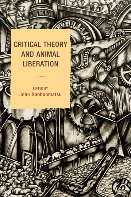 Critical Theory and Animal Liberation, EPUB eBook