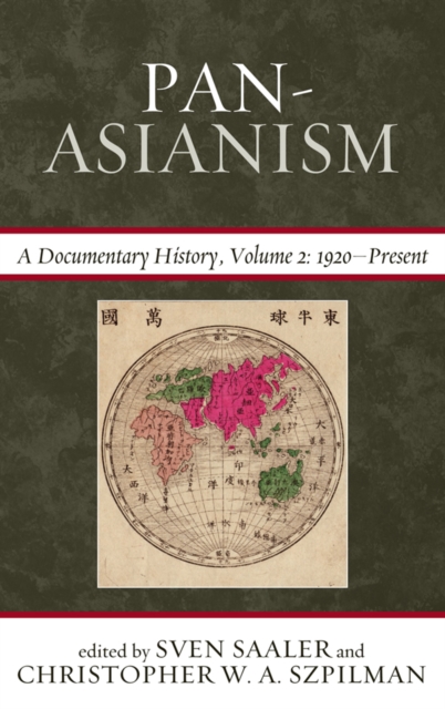 Pan-Asianism : A Documentary History, 1920-Present, EPUB eBook