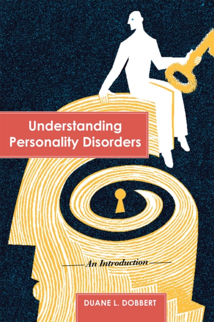 Understanding Personality Disorders : An Introduction, Paperback / softback Book