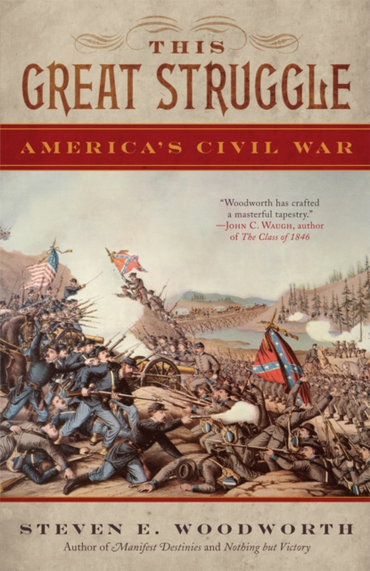 This Great Struggle : America's Civil War, EPUB eBook