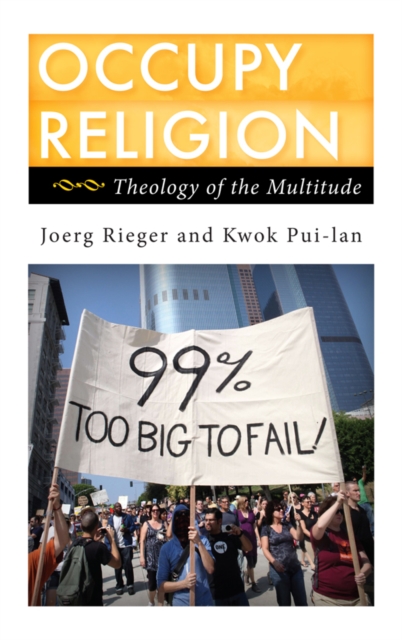 Occupy Religion : Theology of the Multitude, EPUB eBook