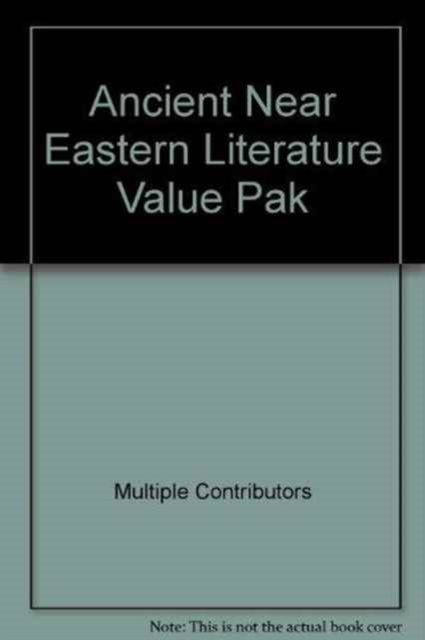Ancient Near Eastern Literature Value Pak, Multiple copy pack Book