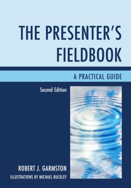 Presenter's Fieldbook : A Practical Guide, EPUB eBook