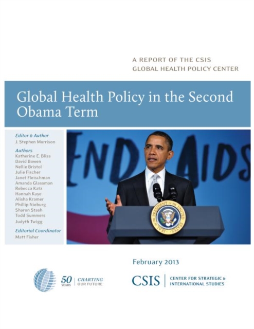 Global Health Policy in the Second Obama Term, PDF eBook