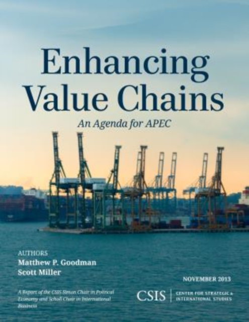 Enhancing Value Chains : An Agenda for APEC, Paperback / softback Book