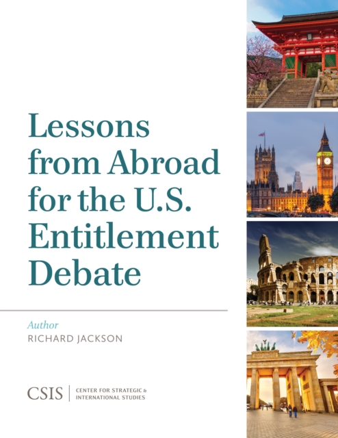 Lessons from Abroad for the U.S. Entitlement Debate, Paperback / softback Book