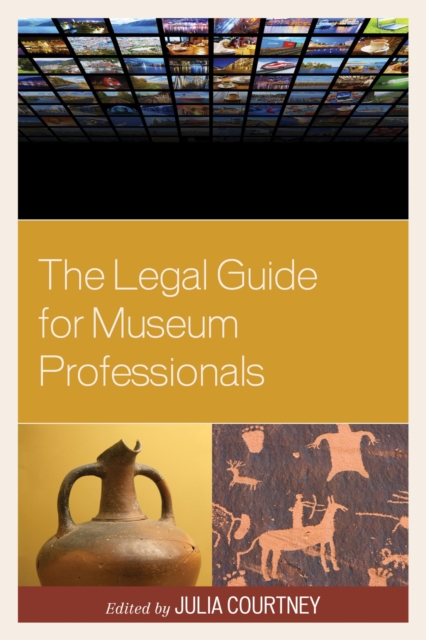 Legal Guide for Museum Professionals, EPUB eBook