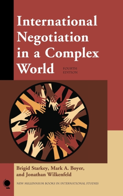 International Negotiation in a Complex World, Hardback Book