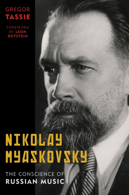 Nikolay Myaskovsky : The Conscience of Russian Music, EPUB eBook