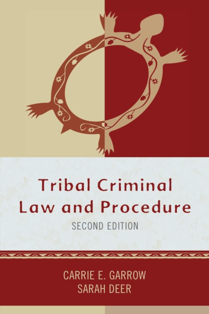 Tribal Criminal Law and Procedure, Hardback Book