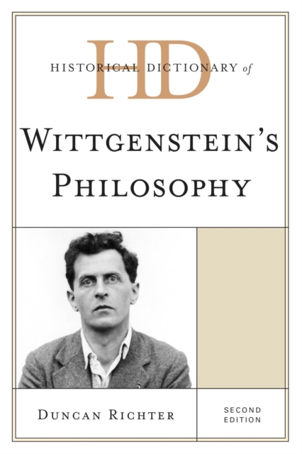 Historical Dictionary of Wittgenstein's Philosophy, EPUB eBook
