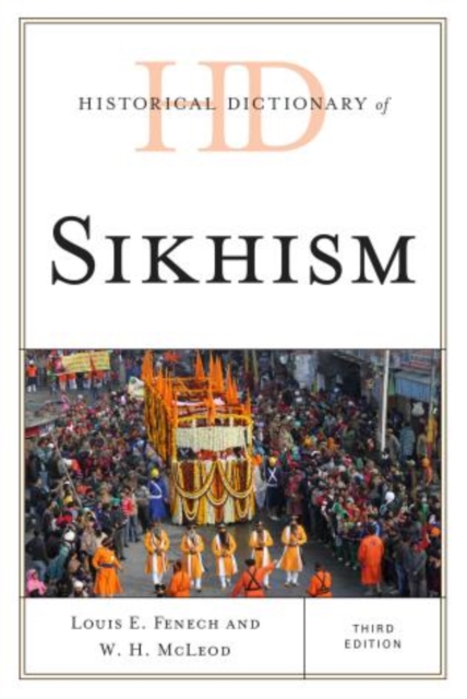 Historical Dictionary of Sikhism, Hardback Book