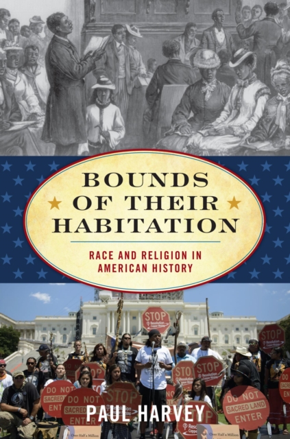 Bounds of Their Habitation : Race and Religion in American History, EPUB eBook