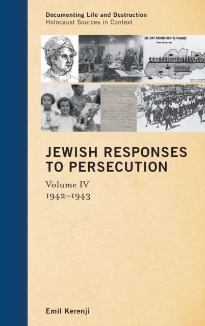 Jewish Responses to Persecution : 1942-1943, Hardback Book