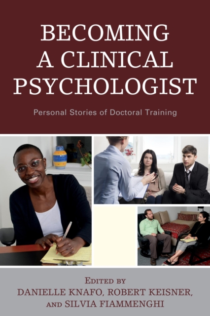 Becoming a Clinical Psychologist : Personal Stories of Doctoral Training, EPUB eBook